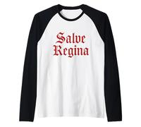 Salve Regina - Virgen María Camiseta Manga Raglan