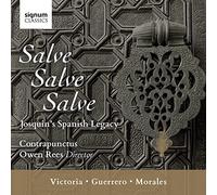 Salve, Salve, Salve - L'héritage espagnol de Josquin
