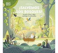 ¡salvemos Los Bosques!
