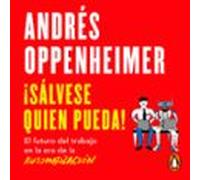 ¡sálvese Quien Pueda! (audiolibro)