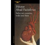 Salvo Mi Corazon Todo Esta Bien