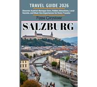 SALZBURG TRAVEL GUIDE 2026