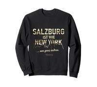 Salzburgo es como Nueva York... sólo Muy Diferente Salzburgo Sudadera