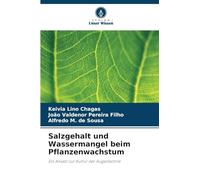 Salzgehalt und Wassermangel beim Pflanzenwachstum: Ein Ansatz zur Kultur der Augenbohne
