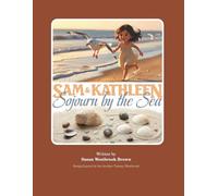 Sam and Kathleen - Sojourn by the Sea: 2 (Kathleen Series)