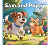 Sam and Poppy: An Early Reader Adventure