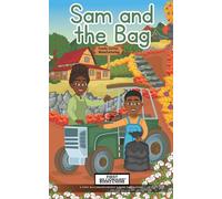 Sam and the Bag (Mighty Machines, Tiny Farmers (Series One))