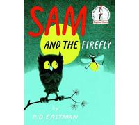 Sam and the Firefly (Beginner Books(R))