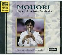 Sam Ang Sam Ensemble - Mohori/Khmer Music from Cambodia