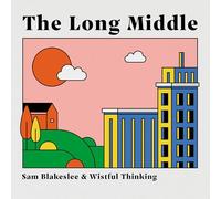 Sam Blakeslee - The Long Middle
