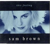 Sam Brown - This feeling (Remix, 1988, plus 3 tracks)