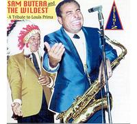 Butera, Sam & the Wildest – A Tribute To Louis Prima Volume 2