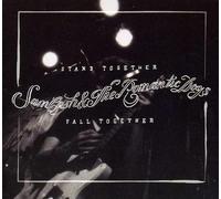 Sam Cash & the Romantic Dogs - Stand Together Fall Together