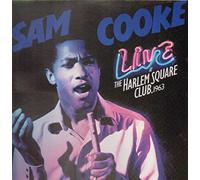 Sam Cooke - Live at the Harlem Square Club, 1963 [Vinyl LP]