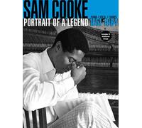 Sam Cooke: Portrait of a Legend 1951-1964