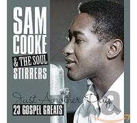 Sam Cooke & Soul Stirrer - Just Another Day
