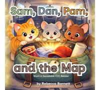 Sam, Dan, Pam, and the Map: Short A Decodable CVC Reader