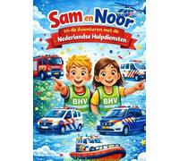 Sam en Noor Hulpdiensthelden: Helpen doen we samen