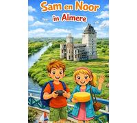 Sam en Noor in Almere: Sam en Noor Kasteel Almere