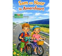 Sam en Noor in Amersfoort: Een avontuurlijke ontdekkingstocht door de stad vol geschiedenis, geheimen en verrassingen