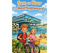 Sam en Noor in Heerhugowaard: Van markten en cafés tot kunst en cultuur