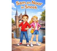 Sam en Noor in Sneekl: Sn n Vakantie