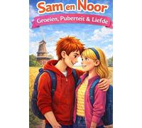 Sam en Noor Puberteit: Groeien Puberteit Liefden