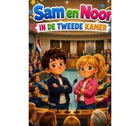 Sam en Noor Tweede kamer: In de tweede kamer