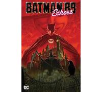 Batman '89: Echoes
