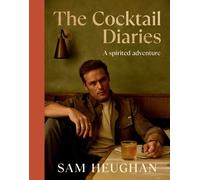 Sam Heughan The Cocktail Diaries (Tapa dura) (Importación USA)