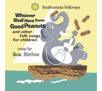 Sam Hinton - Whoever Shall Have Some Good Peanuts