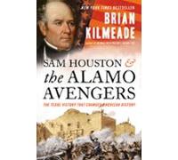 Sam Houston And The Alamo Avengers (ebook)