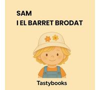 Sam i el barret brodat (Les aventures d'en Sam)