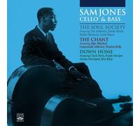 Sam Jones Cello & Bass. The Soul Society + The Chant + Down Home by Ernie Wilkins (2013-05-04)