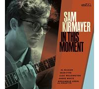 Sam Kirmayer - In This Moment
