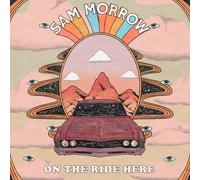 Sam Morrow On the Ride Here (Vinyl) 12" Album Coloured Vinyl (Importación USA)