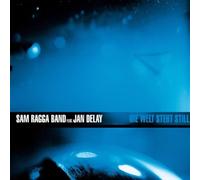 Sam Ragga Band Feat.Jan Delay - Die Welt Steht Still
