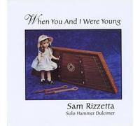 Sam Rizzetta - When You & I Were Young