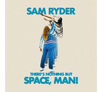 Sam Ryder - Sam Ryder - There’s Nothing But Space, Man! (LP Azul) [Vinilo]