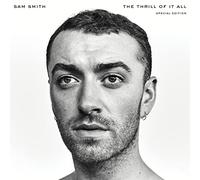 Sam Smith - The Thrill Of It All - Special Edition