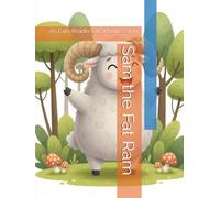 Sam the Fat Ram: An Early Reader CVC Phonics Story