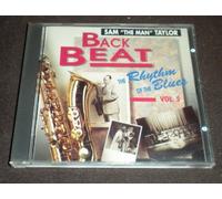Sam (the Man) Taylor and His Orchestra - Back Beat-the Rhythm of the Blues Vol 5