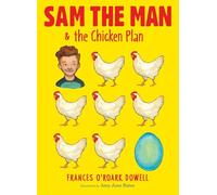 Sam the Man & the Chicken Plan: 1