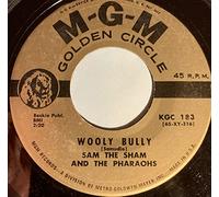 SAM THE SHAM & PHARAOHS - wooly bully / ju ju hand 45 rpm single