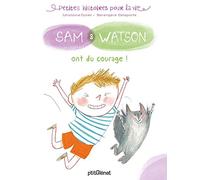 Sam & Watson ont du courage