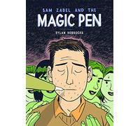 Sam Zabel and the magic pen