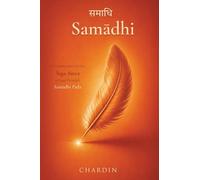 Samādhi: A Commentary on the Yoga Sūtra of Sage Patañjali, Samādhi Pāda