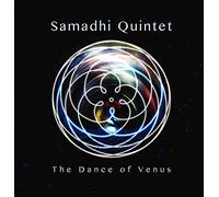 Samadhi Quintet - The Dance Of Venus