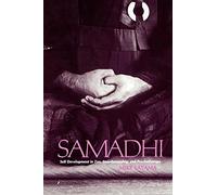Samadhi: Self Development in Zen, Swordsmanship, and Psychotherapy (Suny Series in Transpersonal and Humanistic Psychology)