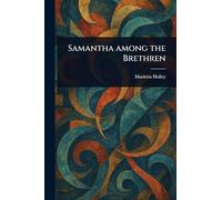 Samantha Among the Brethren
